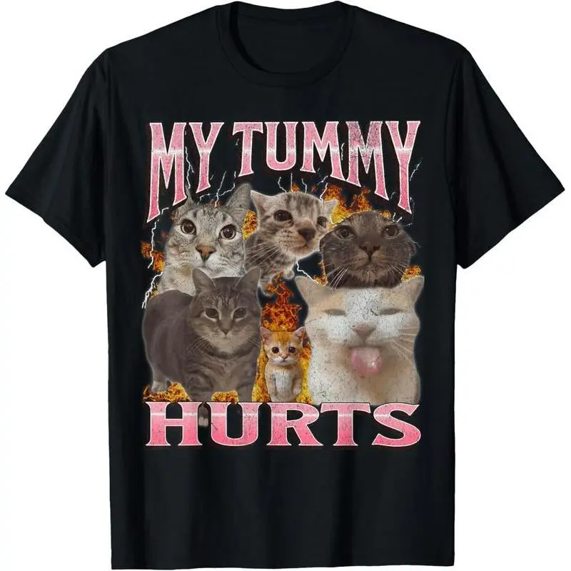 100% Cotton Gift T-Shirt, Funny “My Stomach Hurts” Cat Meme Bootleg Pattern, Unisex Casual Streetwear